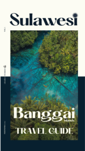 Travel Guide to the Banggai Islands